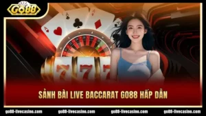 Baccarat GO88